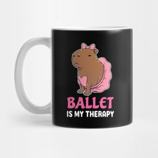 Ballet is my therapy cartoon Capybara Mug